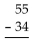 Perform the subtraction. -  A) 21 B) 89 C) 31 D) 13