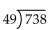 Divide. -  A) 14 R40 B) 15 R3 C) 15 D) 13 R7