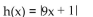 Find f(x) and g(x) such that h(x) =   -  A)    B)    C)    D)   