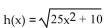 Find f(x) and g(x) such that h(x) =   -  A)    B)    C)    D)   