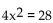 Solve. Give exact solutions. -  A) 8 B)    C) 14 D)   