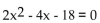 Solve. Round results to the nearest thousandth. -  A) 2.162, -4.162 B) 3.717, -5.717 C) 5.717, -3.717 D) 4.162, -2.162