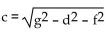 Solve the formula for the indicated letter. Assume that all variables represent nonnegative numbers. -  A) c = -g + d + f B)    C)    D) c = g - d - f