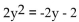 Determine the nature of the solutions of the equation. -  A) One real B) Two real C) Two nonreal