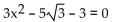 Determine the nature of the solutions of the equation. -  A) Two nonreal B) One real C) Two real