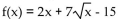 Find the x-intercepts of the function. -  A) (1.5, 0) , (-5, 0)  B) (2.25, 0)  C) (1.5, 0)  D) (2.25, 0) , (-25, 0) 