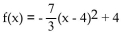 Without graphing, find the line of symmetry. -  A) x = 5 B) x = 3 C) x = 4 D) x = -4