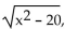 For the given function, find the indicated function value. -For g(x) =   find g(1) . A)    B)    C)    D) Does not exist as a real number