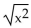 Find the following. Assume that the letter can represent any real number. -  A)    B)    C)    D) x