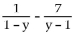 Add or subtract. Then simplify. If a denominator has two or more factors (other than monomials) , leave it in factored form. Express the answer using the denominator of the first fraction when applicable. -  A)    B)    C)    D)   