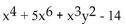 Determine the degree of each term of the polynomial. -  A)    : degree   : degree   : degree 3; 14: degree 0 B)    : degree   : degree   degree 5; 14: degree 0 C)    degree   : degree   degree 5; -14: degree 0 D)    degree   degree   : degree 3; -14: degree 0