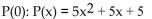 Evaluate the polynomial function for the given value of the variable. -Find   A) 0 B) -5 C) 5 D) 10