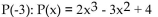 Evaluate the polynomial function for the given value of the variable. -Find   A) -85 B) -93 C) -77 D) -31