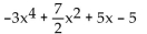 Write two equivalent expressions for the opposite of the polynomial. -  A)    B)    C)    D)   