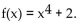 Find the function value. -Find f(-3) when   A) 29 B) -79 C) 83 D) 14