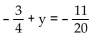 Solve using the addition principle. -  A)    B)    C) 1 D)   