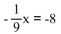 Solve using the multiplication principle. -  A) -17 B) 72 C) 0 D) -18
