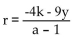 <strong>Solve for the given letter. 4k + ar = r - 9y for r</strong> A) B) C) D)