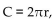 Solve the problem. -The circumference of a circle is given by   , where r is the radius. Find the circumference if   and r = 3 feet. A) 21.98 feet B) 6 feet C) 118.32 feet D) 18.84 feet