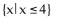 Write interval notation. -  A)    B)    C)    D)   