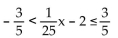 Solve. -  A) (-65, -35] B) [-13, 13)  C) (35, 65] D) (-13, 17]