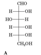 Examine the given chemical structures.         Which of the following chemical structures is an aldohexose? A)  A B)  B C)  C D)  D E)  None of these is an aldohexose.