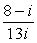 Simplify:   A)    B)    C)    D)    E)  None of the above