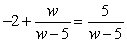 Solve:   A)  8 B)    C)  No solution D)  0 E)  -10