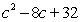 Factor:   A)    B)    C)    D)    E)  Nonfactorable over the integers
