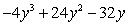 Factor:   A)    B)    C)    D)    E)  Nonfactorable over the integers
