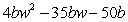 Factor:   A)    B)    C)    D)    E)  Nonfactorable over the integers