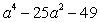 Factor the following expression:   A)  Nonfactorable B)    C)    D)    E)   