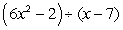 Divide by using synthetic division:   A)    B)    C)    D)    E)   