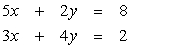 Solve by substitution:   A)  (4, 4)  B)  (2, -1)  C)  Dependent D)  No solution E)  (2, 11) 