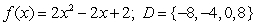 Find the range of the function defined by the equation and the given domain.   A)  {2} B)  all numbers C)  {-8, -4, 0, 8} D)  {(-8,146) , (-4,42) , (0,2) , (8,114) } E)  {146, 42, 2, 114}