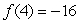 Let f be a linear function. If   and   , find   . A)    B)    C)    D)    E)   