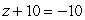 Solve.   A)  20 B)  -10 C)  0 D)  10 E)  -20