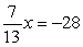 Solve.   A)  -364 B)    C)  -196 D)    E)  -52