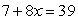 Solve.   A)  4 B)  15 C)  46 D)  32 E)  -4