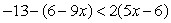 Solve the inequality   . Write the solution in interval notation. A)    B)    C)    D)    E)   