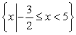Solve the following compound inequality. Write the solution in set-builder notation.   A)  The set of real numbers B)    C)    D)    E)   