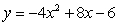 Find the minimum or maximum of the quadratic function:   A)  Minimum: -5 B)  Minimum: 10 C)  Minimum: -10 D)  Maximum: -2 E)  Maximum: 8
