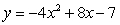 Find the minimum or maximum of the quadratic function:   A)  Minimum: 5 B)  Maximum: -3 C)  Minimum: 1 D)  Minimum: 11 E)  Minimum: 3