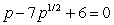 Solve the following equation:   A)  1, 36 B)  -1, -6 C)  -1, 36 D)  1, -6 E)  None of the above