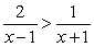 Solve the following inequality:   A)    B)    C)    D)    E)   