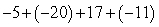 Add:   A)  26 B)  31 C)  -19 D)  35 E)  19