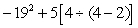 Evaluate the following expression using the Order of Operations Agreement.   A)  371 B)  -9 C)  -351 D)  -712 E)  -28