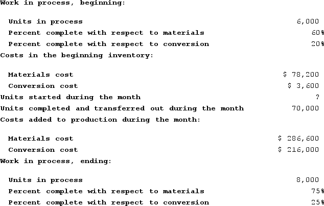 Sumter Corporation uses the weighted-average method in its process costing system. The following data pertain to operations in the first processing department for a recent month:   How many units were started into production during the month? A)  68,000 units B)  84,000 units C)  72,000 units D)  56,000 units