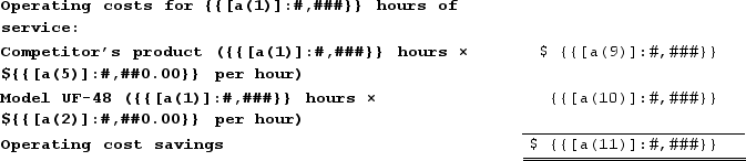 The differentiation value has two components. First, customers who purchase a model UF-48 rather than the competing alternative would avoid the need to buy four industrial grinders for ${{[a(3)]:#,###}} rather than just one UF-48 to achieve {{[a(1)]:#,###}} hours of service. This is a savings of ${{[a(8)]:#,###}} (= {{[a(7)]:#,###}} × ${{[a(3)]:#,###}}) for the additional industrial grinders that would have to be purchased. Second, customers who purchase a model UF-48 rather than the competing alternative would realize operating cost savings computed as follows:     Differentiation value = ${{[a(8)]:#,###}} + ${{[a(11)]:#,###}} = ${{[a(12)]:#,###}}