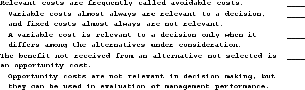 Indicate whether each of the following statements is true or false.   